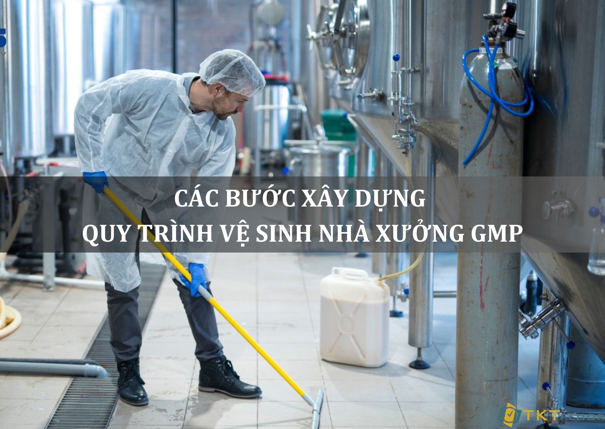 Tối ưu quy trình chuẩn vệ sinh phòng sạch sau xây dựng